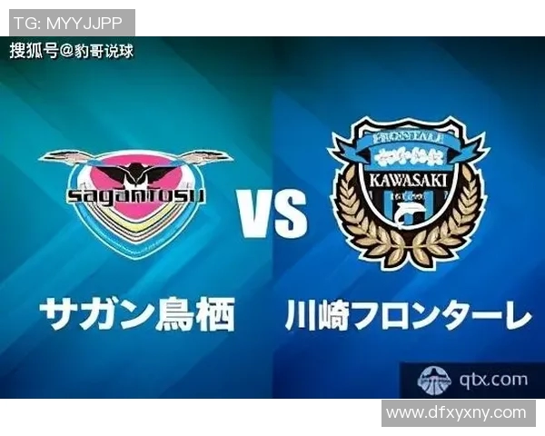 川崎前锋与秋田闪电蓝对决前瞻分析及赛季表现评估